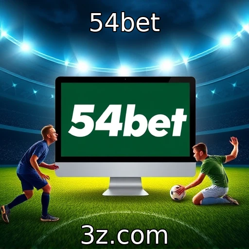 54bet Descubra as melhores estratégias para suas apostas esportivas